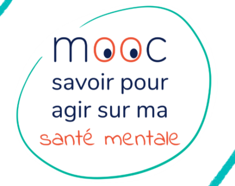 Mooc savoir agir sur ma santé mentale